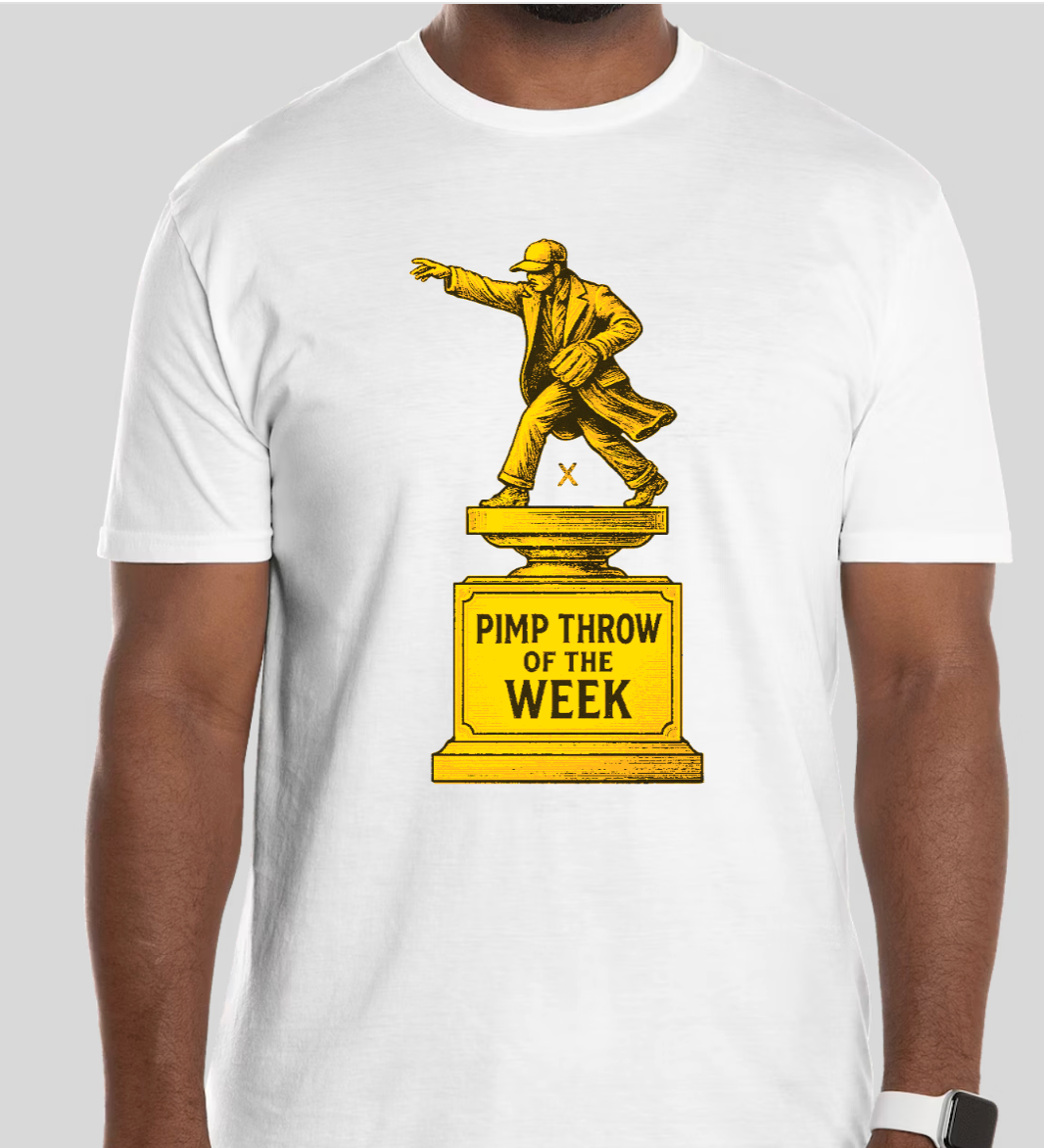 Pimp Throw of the Week